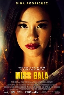 Sinopsis Miss Bala