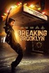 Sinopsis Breaking Brooklyn